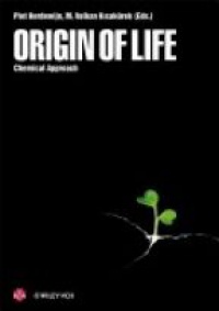 Herdewijn P. - Origin of Life: Chemical Approach 