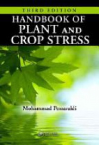 Pessarakli M. - Handbook of Plant and Crop Stress