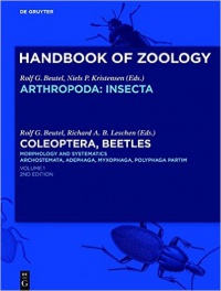Rolf G. Beutel, Richard A.B. Leschen - Coleoptera, Beetles. Morphology and Systematics