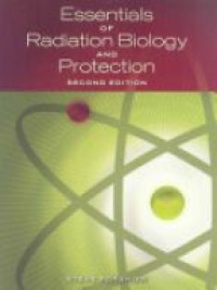 Forshier S. - Essentials of Radiation, Biology and Protection