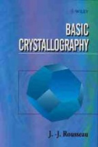 Rousseau J.J. - Basic Crystallography