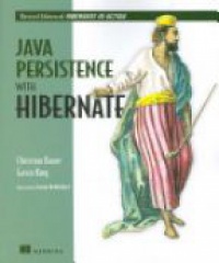Bauer Ch. - Java Persistance with Hibernate