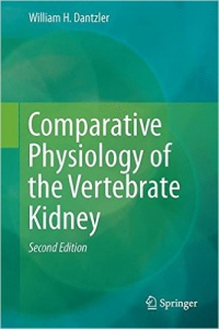 Dantzler - Comparative Physiology of the Vertebrate Kidney