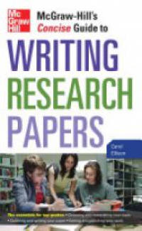 Carol Ellison - McGraw-Hill's Concise Guide to Writing Research Papers