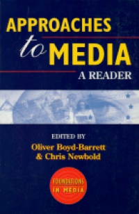 Barrett B. O. - Approaches to Media