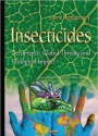 Insecticides: Occurrence, Global Threats & Ecological Impact