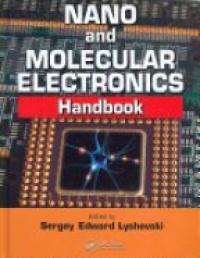 Sergey Edward Lyshevski - Nano and Molecular Electronics Handbook