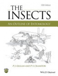 P. J. Gullan,P. S. Cranston - The Insects: An Outline of Entomology