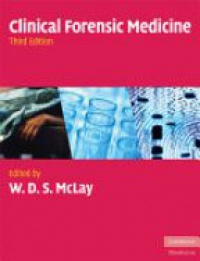 McLay W.D. - Clinical Forensic Medicine