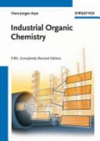 Hans-Jürgen Arpe - Industrial Organic Chemistry