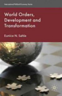 Sahle - World Orders, Development and Transformation