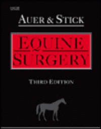 Auer J. - Equine Surgery, 3rd edition