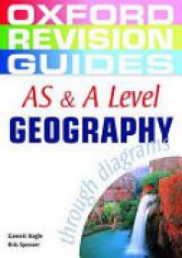 Nagle G. - AS & A Level Geography through Diagrams (ORG)