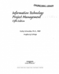 Schwalbe K. - Information Technology Project Management