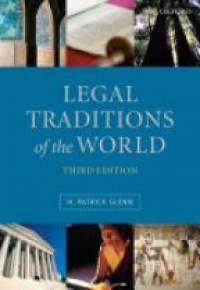 Glenn P. - Legal Traditions of the World