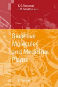 Ramawat - Bioactive Molecules and Medicinal Plants