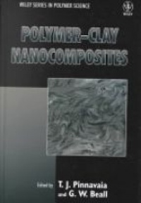 Pinnavaia T. - Polymer-Clay Nanocomposites