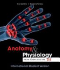 Gail Jenkins,Gerard J. Tortora - Anatomy and Physiology: From Science to Life