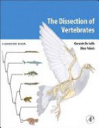De Iuliis - The Dissection of Vertebrates: A Laboratory Manual