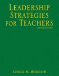 Merideth E. - Leadership Strategies for Teachers