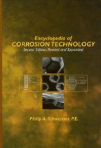 Schwitzer P. - Encyclopedia of Corrosion Technology