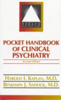 Kaplan H. I. - Pocket Handbook of Clinical Psychiatry
