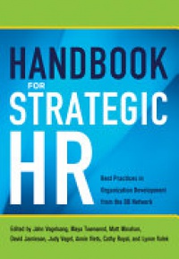 Vogelsang J. - Handbook for Strategic HR: Best Practices in Organization Development from the OD Network