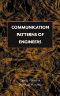 Carol Tenopir,Donald W. King - Communication Patterns of Engineers