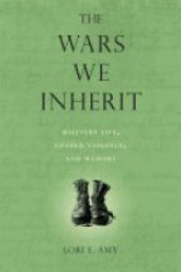 Amy L. - The Wars we Inherit