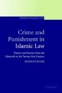 Peters R. - Crime and Punishment in Islamic Law