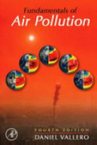 Vallero, Daniel - Fundamentals of Air Pollution