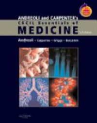 Andreoli - Andreoli and Carpenter`s Cecil Essentials of Medicine