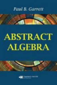 Garrett P. B. - Abstract Algebra