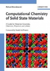 Dronskowski - Computational Chemistry of Solid State Materials