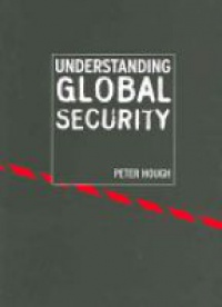 Hough P. - Understanding Global Security
