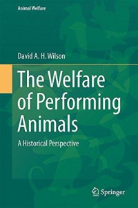 Wilson - The Welfare of Performing Animals