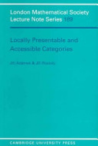 Jiri Adamek , J. Rosicky - Locally Presentable and Accessible Categories