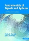 Fundamentals of Signal and Systems: A Building Block Approach