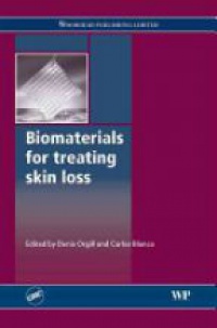 D P Orgill - Biomaterials for Treating Skin Loss