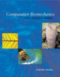 Vogel - Comparative Biomechanics: Life's Physical World