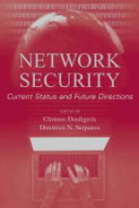 Douligeris Ch. - Network Security: Current Status and Future Directions