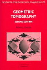 Richard J. Gardner - Geometric Tomography