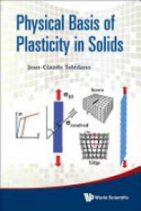 Toledano Jean-claude - Physical Basis Of Plasticity In Solids