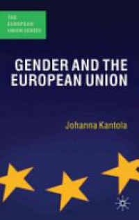 Kantola J. - Gender and the European Union