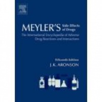 Aronson J. - Meyler´s Side Effects of Drugs: The International Encyclopedia of Adverse Drug Reactions and Interactions, 6 Vol. Set