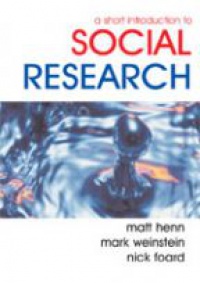 Henn M. - A Short Introduction To Social Research