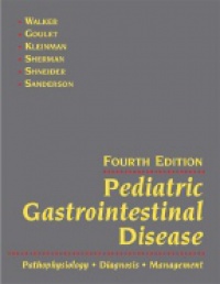 Walker W. A. - Pediatric Gastrointestinal Disease, 2 Vol. Set, 4th ed.