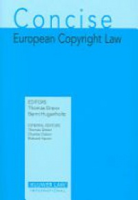 Dreier T. - Concise European Copyright Law