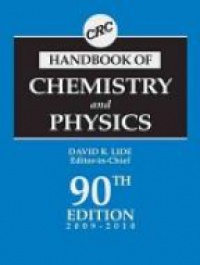 Lide D. - CRC Handbook of Chemistry and Physics, 90th ed.