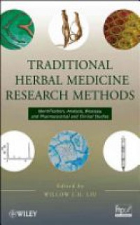 Willow J.H. Liu - Traditional Herbal Medicine Research Methods